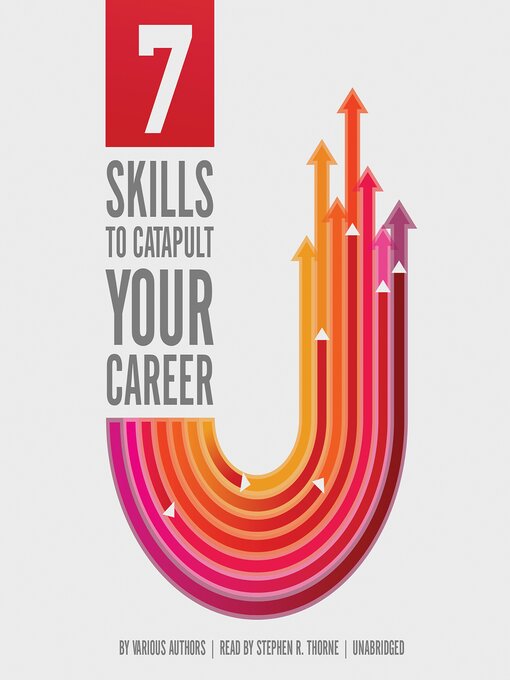 Title details for 7 Skills That Will Catapult Your Career by Various Authors - Wait list